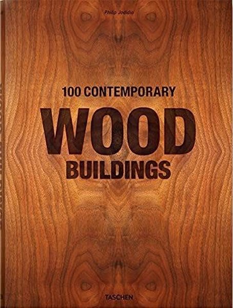 100 Contemporary Wood Buildings