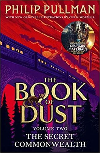 Secret Commonwealth: The Book of Dust Volume Two