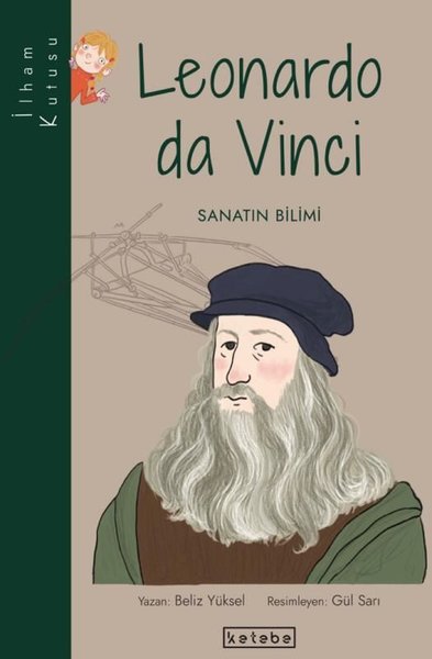 Leonardo da Vinci: Sanatın Bilimi-İlham Kutusu
