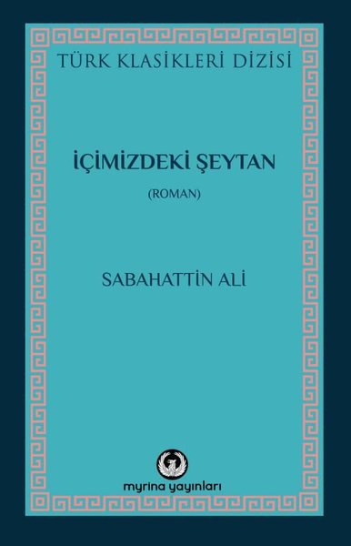 İçimizdeki Şeytan - Türk Klasikleri Dizisi