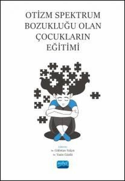 Otizm Spektrum Bozukluğu Olan Çocukların Eğitimi