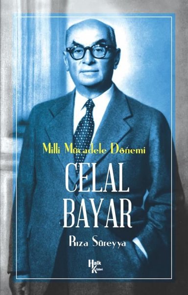 Celal Bayar - Milli Mücadele Dönemi