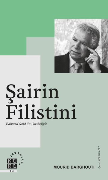 Şairin Filistini - Edward Said'in Önsözüyle