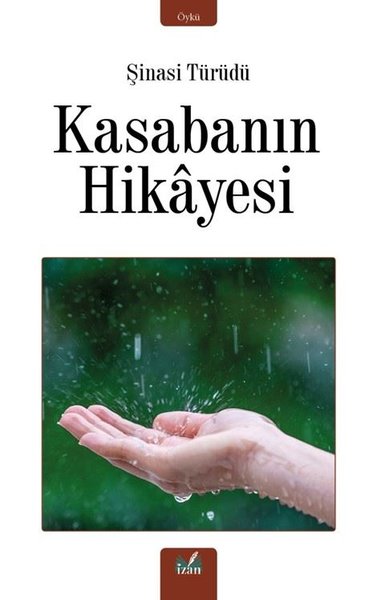 Kasabanın Hikayesi