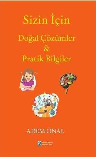 Sizin İçin Doğal Çözümler & Pratik Bilgiler