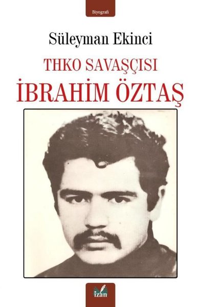 THKO Savaşçısı: İbrahim Öztaş