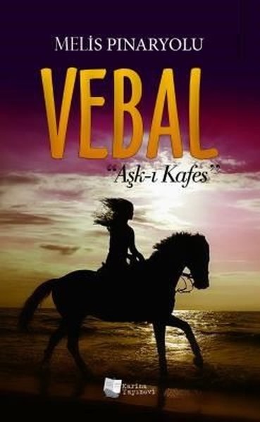 Vebal: Aşk-ı Kafes