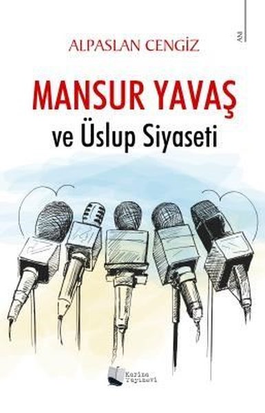 Mansur Yavaş ve Üslup Siyaseti