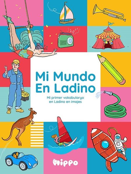 Mi Mundo En Ladino (Ladino Dünyam)