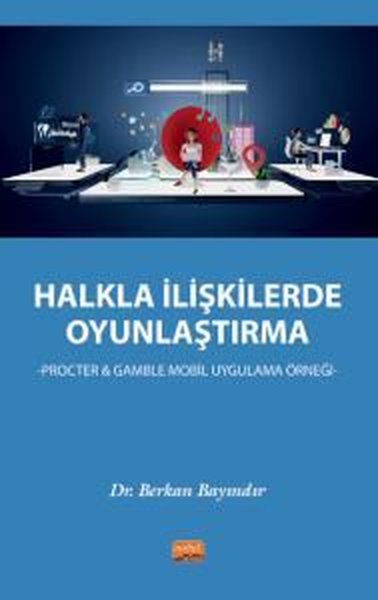 Halkla İlişkilerde Oyunlaştırma