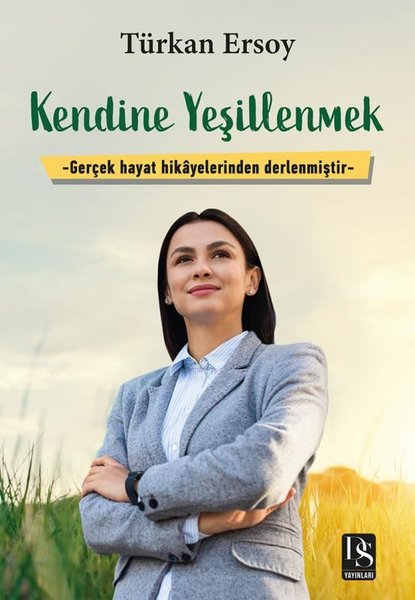 Kendine Yeşillenmek