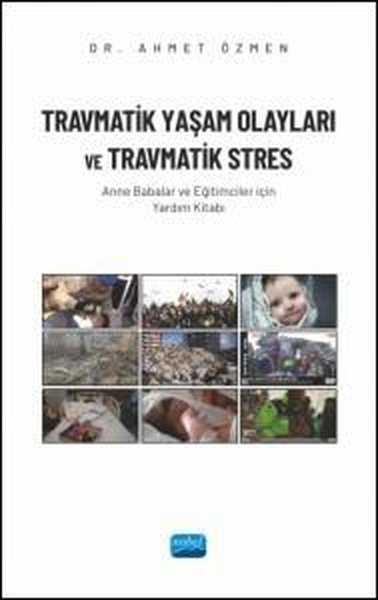 Travmatik Yaşam Olayları ve Travmatik Stres - A...
