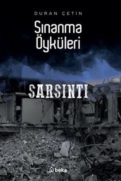 Sınanma Öyküleri - Sarsıntı