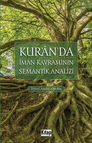 Kur'an'da İman Kavramının Semantik Analizi