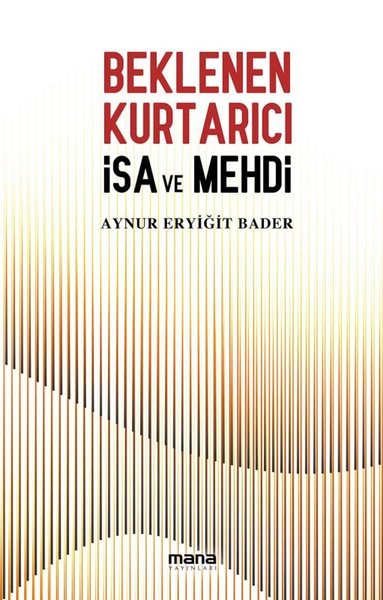 Beklenen Kurtarıcı İsa ve Mehdi