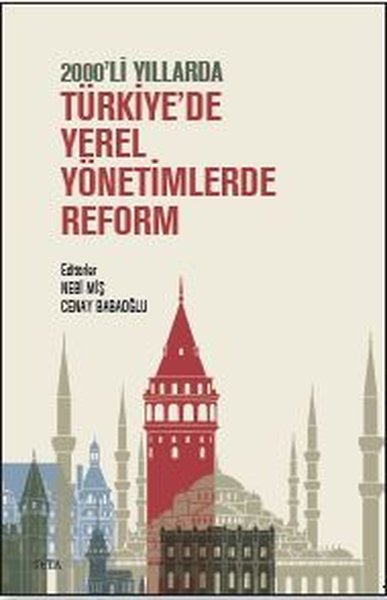 Türkiye'de Yerel Yönetimlerde Reform - 2000'li Yıllarda