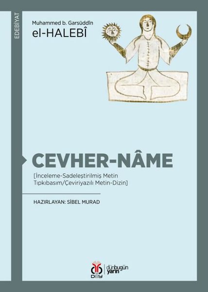 Cevher-Name İnceleme - Sadeleştirilmiş Metin Tıpkıbasım/Çeviriyazılı Metin-Dizin