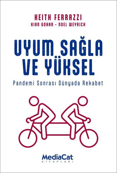 Uyum Sağla ve Yüksel - Pandemi Sonrasında Dünyada Rekabet