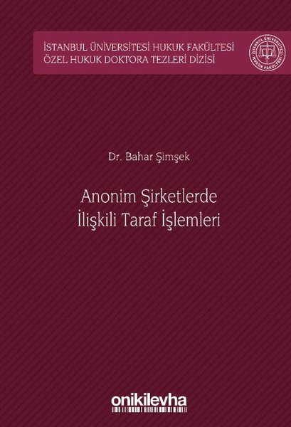 Anonim Şirketlerde İlişkili Taraf İşlemleri