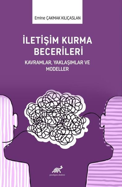 İletişim Kurma Becerileri KavramlarYaklaşımlar ve Modeller