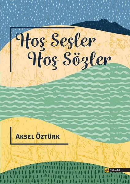 Hoş Sesler Hoş Sözler