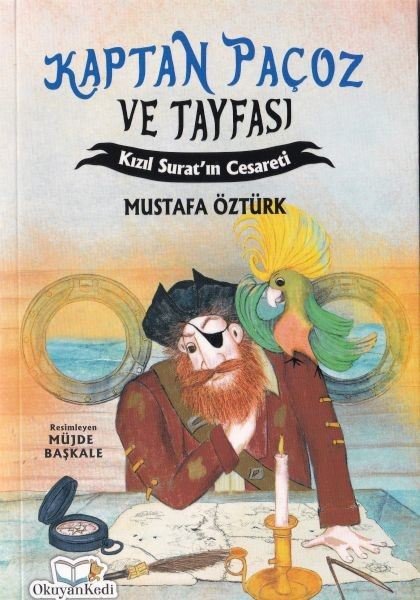 Kaptan Paçoz ve Tayfası - Kızıl Surat'ın Cesareti