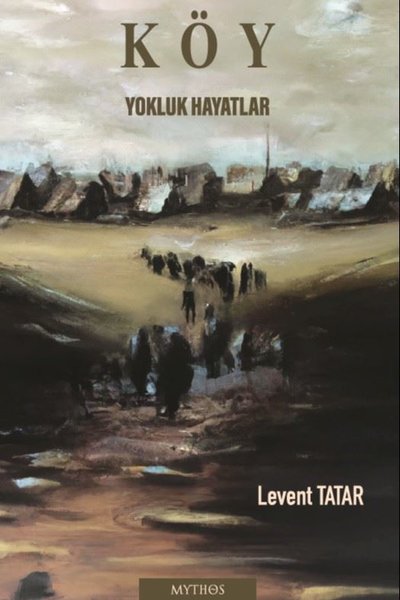 Köy-Yokluk Hayatlar