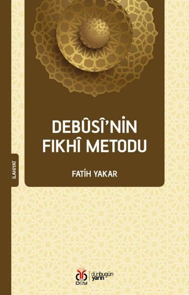 Debusi'nin Fıkhi Metodu