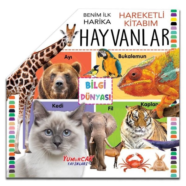 Harika Hayvanlar - Benim İlk Hareketli Kitabım