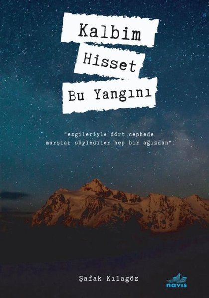 Kalbim Hisset Bu Yangını