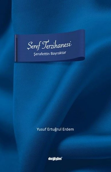 Şeref Terzihanesi - Şerafettin Bayraktar