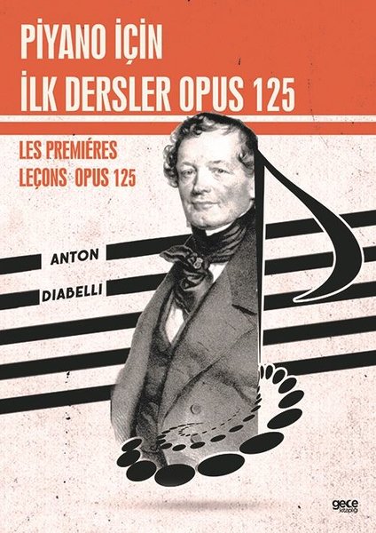 Piyano İçin İlk Dersler Opus 125 - Les Premieres Leçons Opus 125