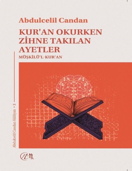 Kur'an Okurken Zihne Takılan Ayetler: Müşkilü'l-Kur'an