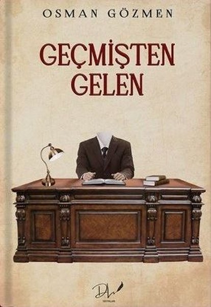 Geçmişten Gelen