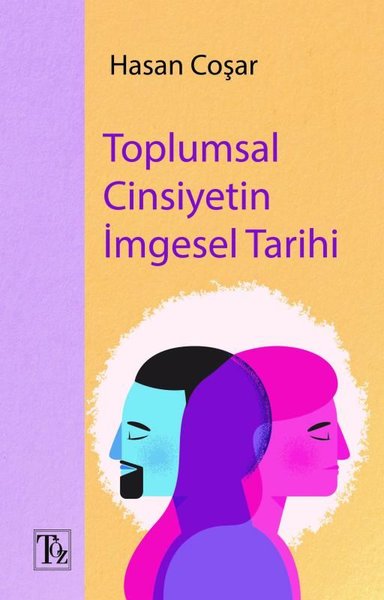 Toplumsal Cinsiyetin İmgesel Tarihi