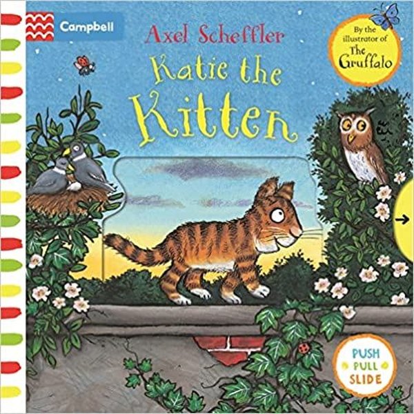 Katie the Kitten : A Push Pull Slide Book