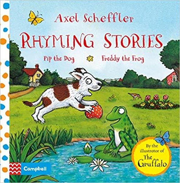 Rhyming Stories: Pip the Dog and Freddy the Frog