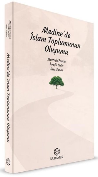 Medine'de İslam Toplumunun Oluşumu