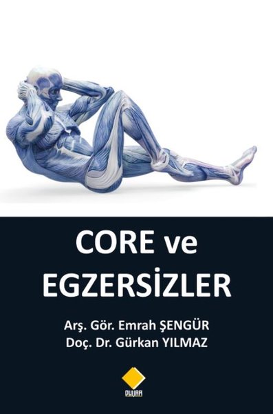 Core ve Egzersizler