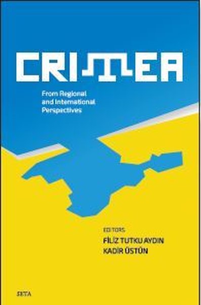 Crimea - From Regional and İnternational Perspectives