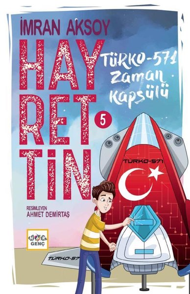 Hayrettin 5 - Türko 571 Zaman Kapsülü