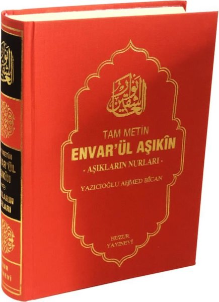 Envar'ül Aşıkın: Aşıkların Nurları - Tam Metin