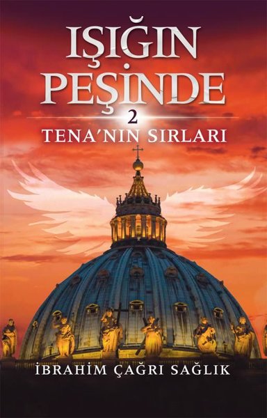 Işığın Peşinde 2-Tena'nın Sırları