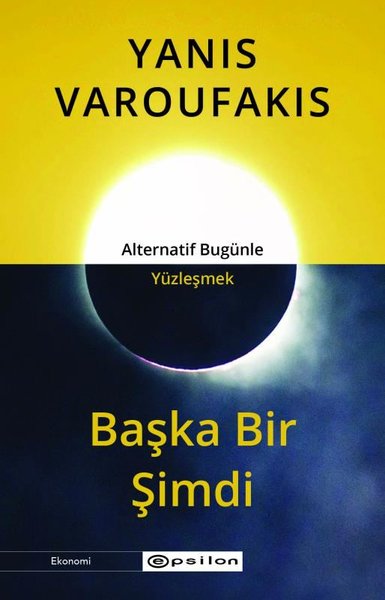 Başka Bir Şimdi - Alternatif Bugünle Yüzleşmek