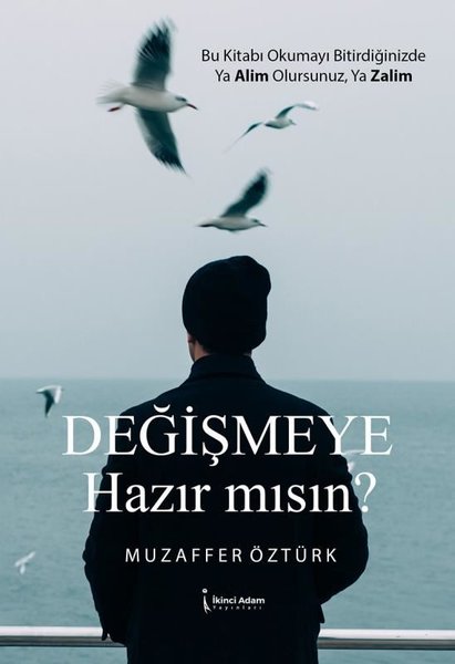 Değişmeye Hazır mısın?