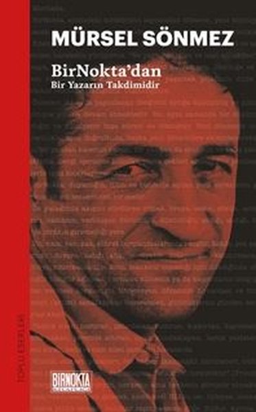 Bir Nokta'dan - Bir Yazarın Takdimidir