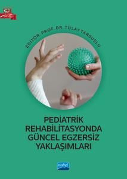 Pediatrik Rehabilitasyonda Güncel Egzersiz Yakl...