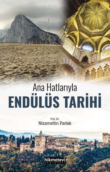 Endülüs Tarihi - Ana Hatlarıyla