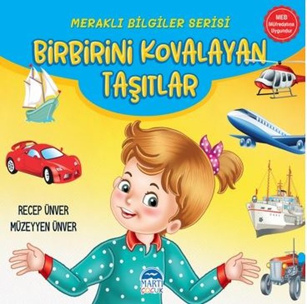 Birbirini Kovalayan Taşıtlar - Meraklı Bilgiler Serisi