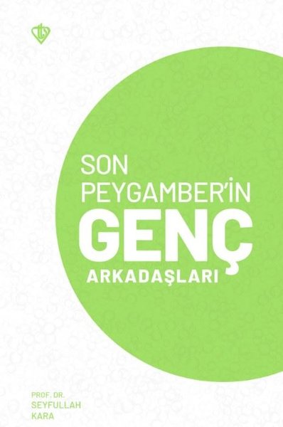 Son Peygamber'in Genç Arkadaşları